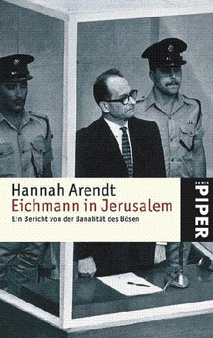 Buchcover Eichmann in Jerusalem | Hannah Arendt | EAN 9783492248228 | ISBN 3-492-24822-5 | ISBN 978-3-492-24822-8
