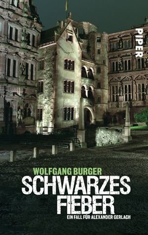 Buchcover Schwarzes Fieber | Wolfgang Burger | EAN 9783492251198 | ISBN 3-492-25119-6 | ISBN 978-3-492-25119-8