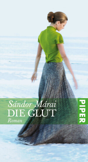 Buchcover Die Glut | Sándor Márai | EAN 9783492253840 | ISBN 3-492-25384-9 | ISBN 978-3-492-25384-0