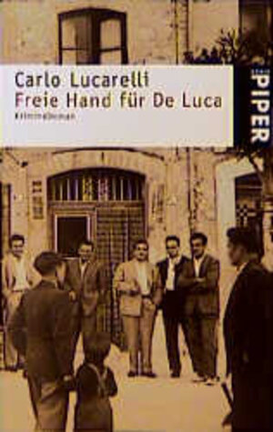 Freie Hand für De Luca. Kriminalroman