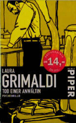 Buchcover Tod einer Anwältin | Laura Grimaldi | EAN 9783492257039 | ISBN 3-492-25703-8 | ISBN 978-3-492-25703-9