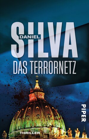 Buchcover Das Terrornetz | Daniel Silva | EAN 9783492258814 | ISBN 3-492-25881-6 | ISBN 978-3-492-25881-4