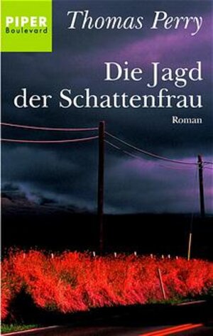 Die Jagd der Schattenfrau: Roman