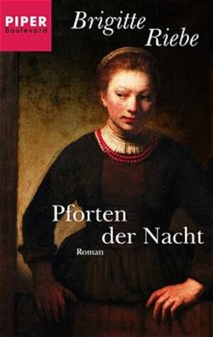 Buchcover Die Pforten der Nacht | Brigitte Riebe | EAN 9783492260435 | ISBN 3-492-26043-8 | ISBN 978-3-492-26043-5