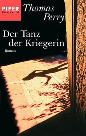 Der Tanz der Kriegerin: Roman