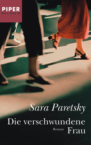 Buchcover Die verschwundene Frau | Sara Paretsky | EAN 9783492260961 | ISBN 3-492-26096-9 | ISBN 978-3-492-26096-1