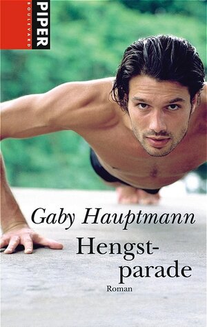 Buchcover Hengstparade | Gaby Hauptmann | EAN 9783492261432 | ISBN 3-492-26143-4 | ISBN 978-3-492-26143-2