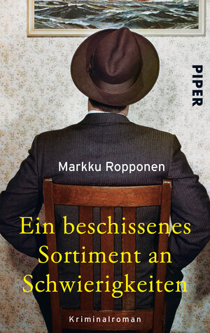 Buchcover Ein beschissenes Sortiment an Schwierigkeiten | Markku Ropponen | EAN 9783492263658 | ISBN 3-492-26365-8 | ISBN 978-3-492-26365-8