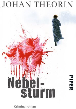 Buchcover Nebelsturm | Johan Theorin | EAN 9783492263672 | ISBN 3-492-26367-4 | ISBN 978-3-492-26367-2