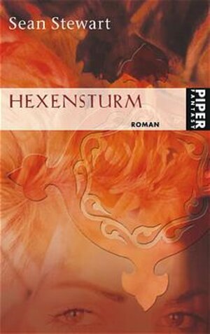 Hexensturm: Roman