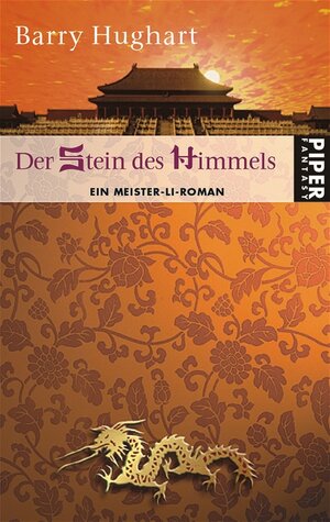 Buchcover Der Stein des Himmels | Barry Hughart | EAN 9783492265201 | ISBN 3-492-26520-0 | ISBN 978-3-492-26520-1