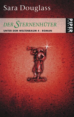 Buchcover Unter dem Weltenbaum / Der Sternenhüter | Sara Douglass | EAN 9783492265263 | ISBN 3-492-26526-X | ISBN 978-3-492-26526-3