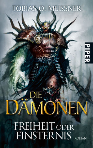 Buchcover Die Dämonen | Tobias O. Meißner | EAN 9783492267960 | ISBN 3-492-26796-3 | ISBN 978-3-492-26796-0