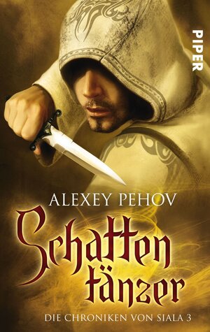 Buchcover Schattentänzer | Alexey Pehov | EAN 9783492268738 | ISBN 3-492-26873-0 | ISBN 978-3-492-26873-8