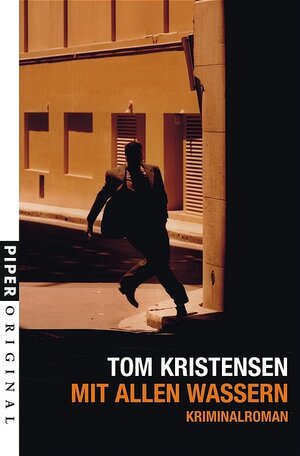Buchcover Mit allen Wassern | Tom Kristensen | EAN 9783492270892 | ISBN 3-492-27089-1 | ISBN 978-3-492-27089-2