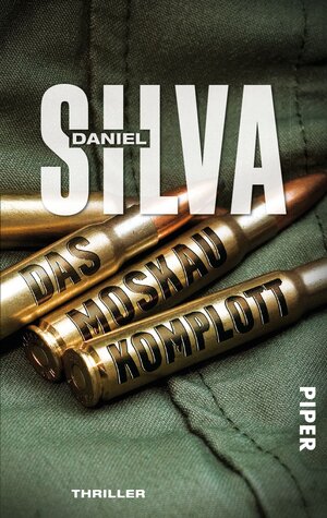 Buchcover Das Moskau-Komplott | Daniel Silva | EAN 9783492272179 | ISBN 3-492-27217-7 | ISBN 978-3-492-27217-9