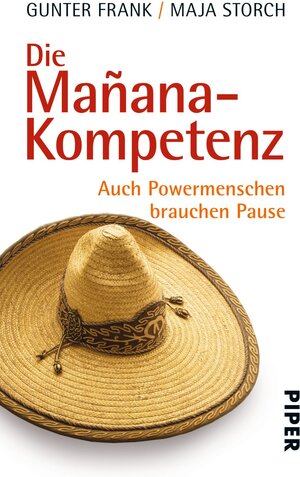 Buchcover Die Mañana-Kompetenz | Gunter Frank | EAN 9783492272636 | ISBN 3-492-27263-0 | ISBN 978-3-492-27263-6