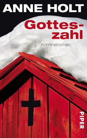 Buchcover Gotteszahl | Anne Holt | EAN 9783492273619 | ISBN 3-492-27361-0 | ISBN 978-3-492-27361-9