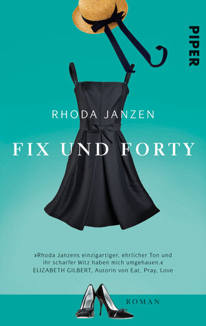 Buchcover Fix und forty | Rhoda Janzen | EAN 9783492274173 | ISBN 3-492-27417-X | ISBN 978-3-492-27417-3