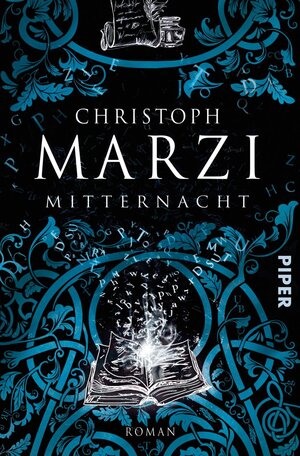 Buchcover Mitternacht | Christoph Marzi | EAN 9783492280907 | ISBN 3-492-28090-0 | ISBN 978-3-492-28090-7