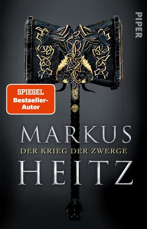 Buchcover Der Krieg der Zwerge | Markus Heitz | EAN 9783492281027 | ISBN 3-492-28102-8 | ISBN 978-3-492-28102-7