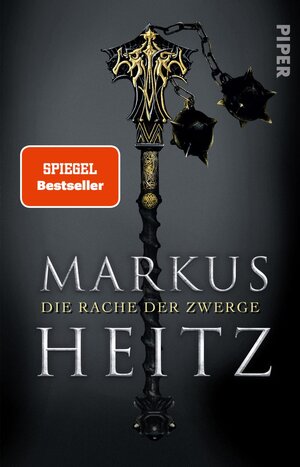 Buchcover Die Rache der Zwerge | Markus Heitz | EAN 9783492281034 | ISBN 3-492-28103-6 | ISBN 978-3-492-28103-4