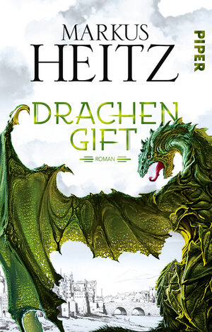Buchcover Drachengift | Markus Heitz | EAN 9783492281089 | ISBN 3-492-28108-7 | ISBN 978-3-492-28108-9