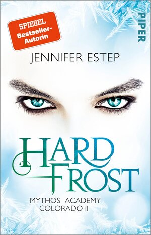 Buchcover Hard Frost | Jennifer Estep | EAN 9783492282246 | ISBN 3-492-28224-5 | ISBN 978-3-492-28224-6
