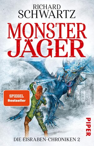 Buchcover Monsterjäger | Richard Schwartz | EAN 9783492282321 | ISBN 3-492-28232-6 | ISBN 978-3-492-28232-1