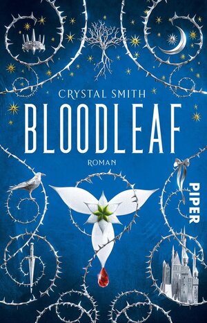 Buchcover Bloodleaf | Crystal Smith | EAN 9783492282420 | ISBN 3-492-28242-3 | ISBN 978-3-492-28242-0