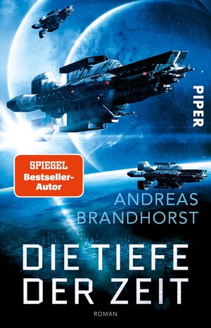 Buchcover Die Tiefe der Zeit | Andreas Brandhorst | EAN 9783492282482 | ISBN 3-492-28248-2 | ISBN 978-3-492-28248-2