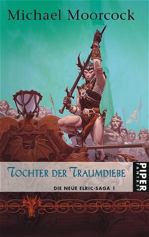 Tochter der Traumdiebe: Die neue Elric-Saga 1