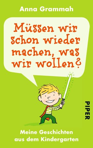 Buchcover Müssen wir schon wieder machen, was wir wollen? | Anna Grammah | EAN 9783492300438 | ISBN 3-492-30043-X | ISBN 978-3-492-30043-8