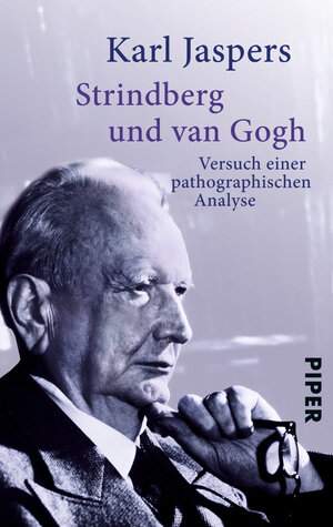 Buchcover Strindberg und van Gogh | Karl Jaspers | EAN 9783492301961 | ISBN 3-492-30196-7 | ISBN 978-3-492-30196-1