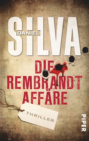 Buchcover Die Rembrandt Affäre | Daniel Silva | EAN 9783492302920 | ISBN 3-492-30292-0 | ISBN 978-3-492-30292-0