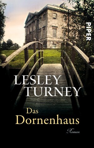 Buchcover Das Dornenhaus | Lesley Turney | EAN 9783492302982 | ISBN 3-492-30298-X | ISBN 978-3-492-30298-2