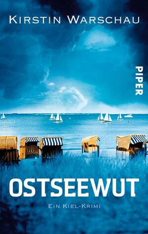 Buchcover Ostseewut | Kirstin Warschau | EAN 9783492303873 | ISBN 3-492-30387-0 | ISBN 978-3-492-30387-3