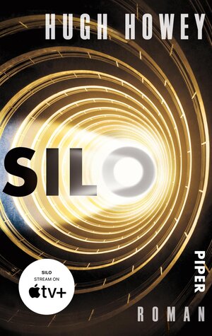 Buchcover Silo | Hugh Howey | EAN 9783492305037 | ISBN 3-492-30503-2 | ISBN 978-3-492-30503-7