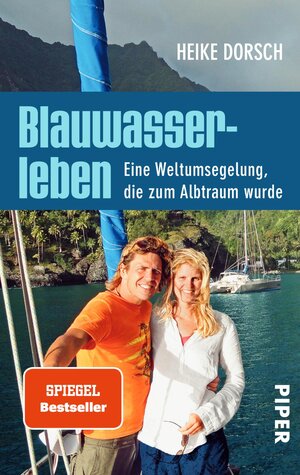 Buchcover Blauwasserleben | Heike Dorsch | EAN 9783492305228 | ISBN 3-492-30522-9 | ISBN 978-3-492-30522-8