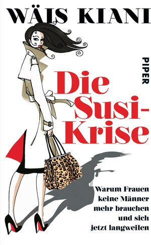 Buchcover Die Susi-Krise | Wäis Kiani | EAN 9783492305884 | ISBN 3-492-30588-1 | ISBN 978-3-492-30588-4