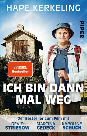 Buchcover Ich bin dann mal weg | Hape Kerkeling | EAN 9783492307116 | ISBN 3-492-30711-6 | ISBN 978-3-492-30711-6