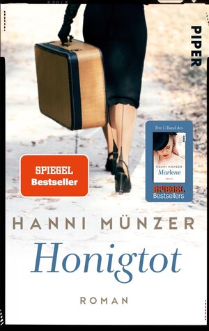 Buchcover Honigtot | Hanni Münzer | EAN 9783492307253 | ISBN 3-492-30725-6 | ISBN 978-3-492-30725-3
