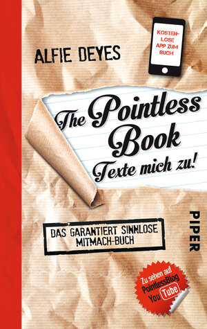 Buchcover The Pointless Book - Texte mich zu! | Alfie Deyes | EAN 9783492307765 | ISBN 3-492-30776-0 | ISBN 978-3-492-30776-5
