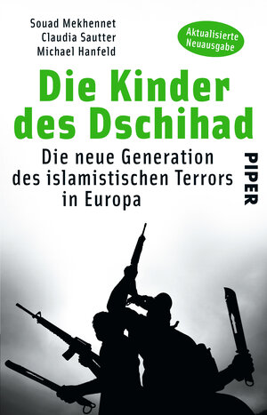 Buchcover Die Kinder des Dschihad | Souad Mekhennet | EAN 9783492308588 | ISBN 3-492-30858-9 | ISBN 978-3-492-30858-8
