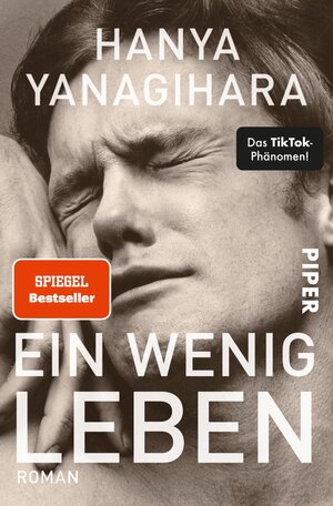 Buchcover Ein wenig Leben | Hanya Yanagihara | EAN 9783492308700 | ISBN 3-492-30870-8 | ISBN 978-3-492-30870-0