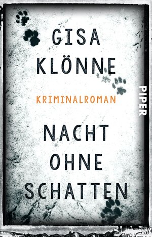 Buchcover Nacht ohne Schatten | Gisa Klönne | EAN 9783492309530 | ISBN 3-492-30953-4 | ISBN 978-3-492-30953-0