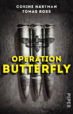 Buchcover Operation Butterfly | Tomas Ross | EAN 9783492310468 | ISBN 3-492-31046-X | ISBN 978-3-492-31046-8