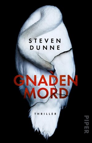 Buchcover Gnadenmord | Steven Dunne | EAN 9783492312714 | ISBN 3-492-31271-3 | ISBN 978-3-492-31271-4