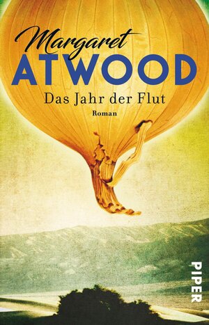 Buchcover Das Jahr der Flut | Margaret Atwood | EAN 9783492313414 | ISBN 3-492-31341-8 | ISBN 978-3-492-31341-4