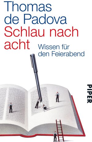 Buchcover Schlau nach acht | Thomas de Padova | EAN 9783492313728 | ISBN 3-492-31372-8 | ISBN 978-3-492-31372-8